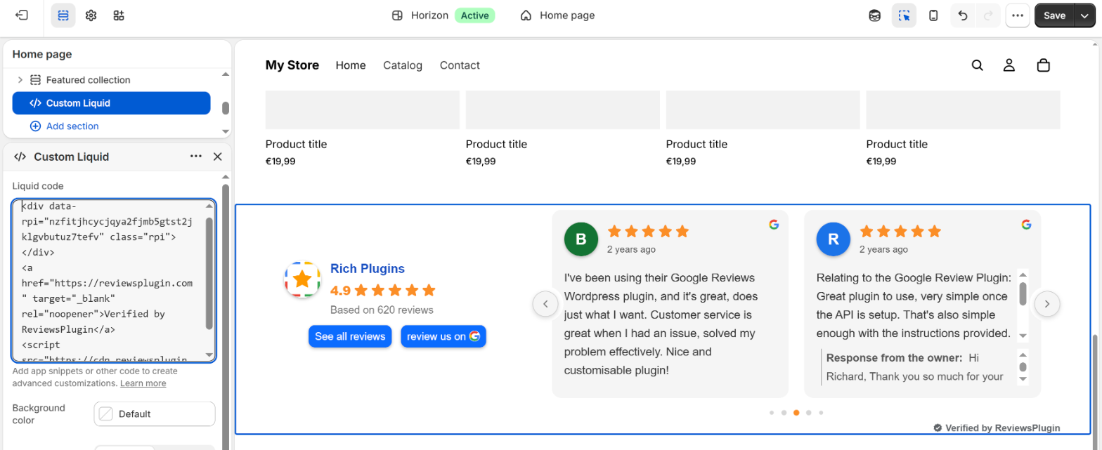 The Shopify theme editor with a Custom Liquid section selected, the snippet in the Liquid code box, and the reviews widget rendering in the storefront preview beside it